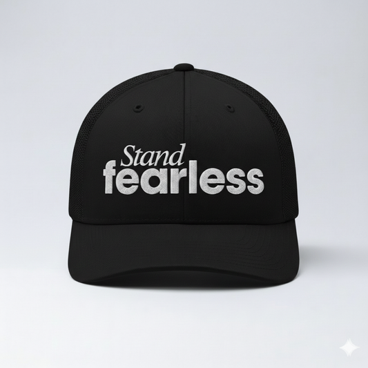 STAND FEARLESS | TRUCKER | BLACK